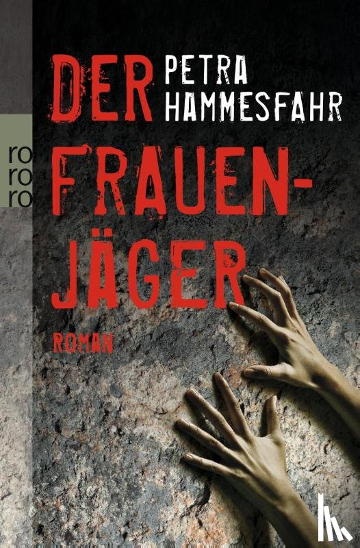 Hammesfahr, Petra - Der Frauenjäger