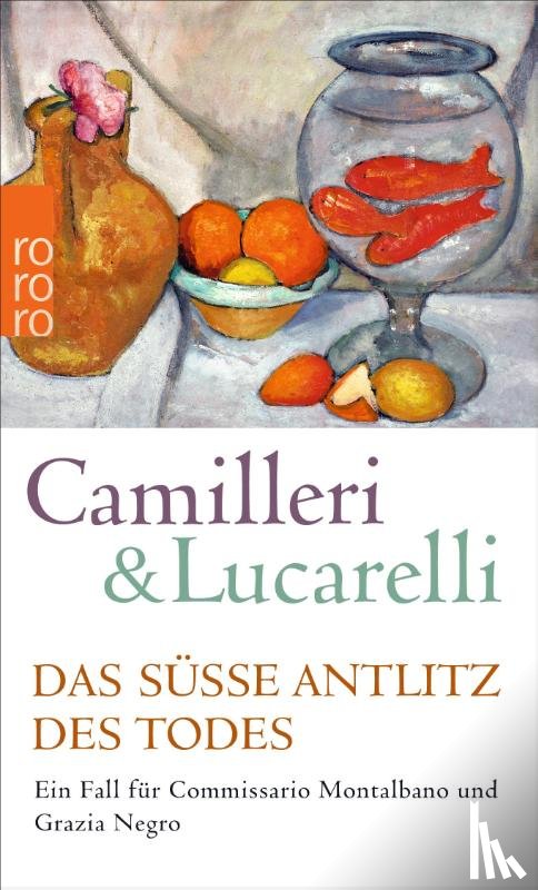 Camilleri, Andrea, Lucarelli, Carlo - Das susse Antlitz des Todes