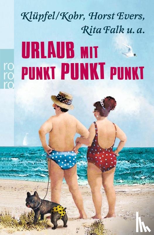 Evers, Horst, Falk, Rita, Klüpfel & Kobr - Urlaub mit Punkt Punkt Punkt