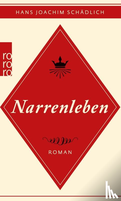 Schädlich, Hans Joachim - Narrenleben