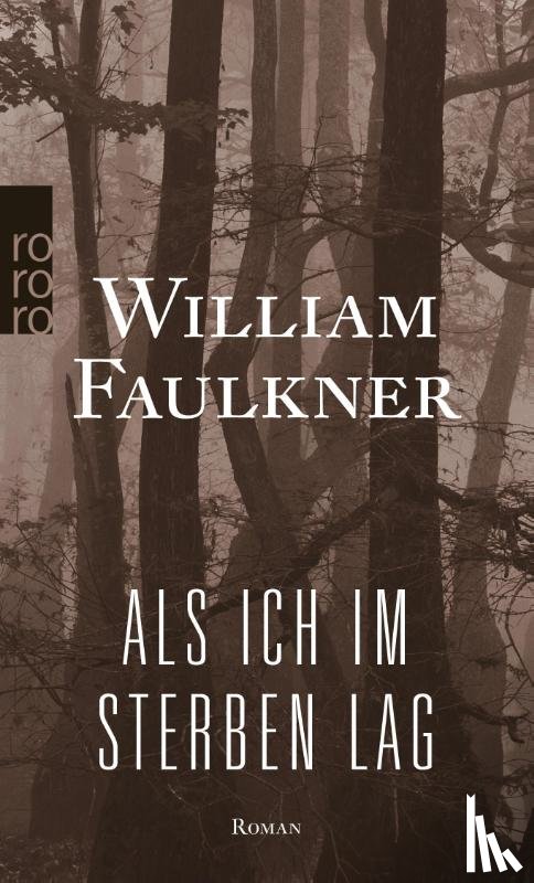 Faulkner, William - Als ich im Sterben lag