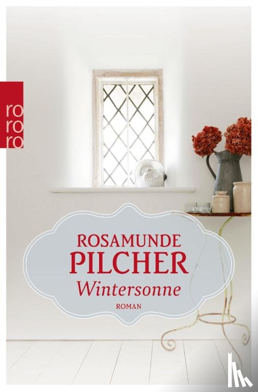 Pilcher, Rosamunde - Wintersonne