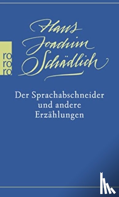 Schadlich, Hans Joachim - Der Sprachabschneider und andere Erzahlungen
