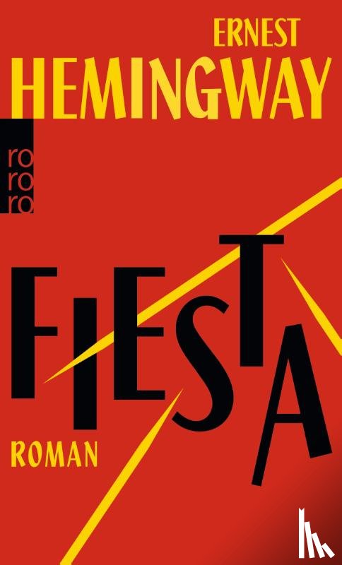 Hemingway, Ernest - Fiesta