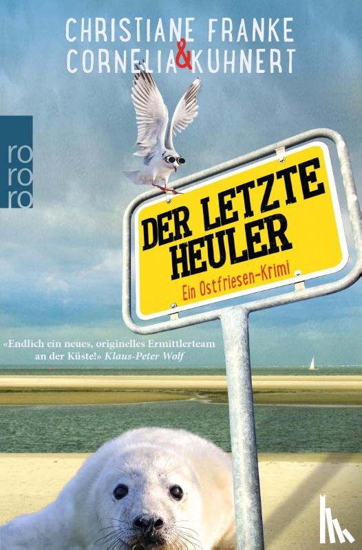 Kuhnert, Cornelia, Franke, Christiane - Der letzte Heuler