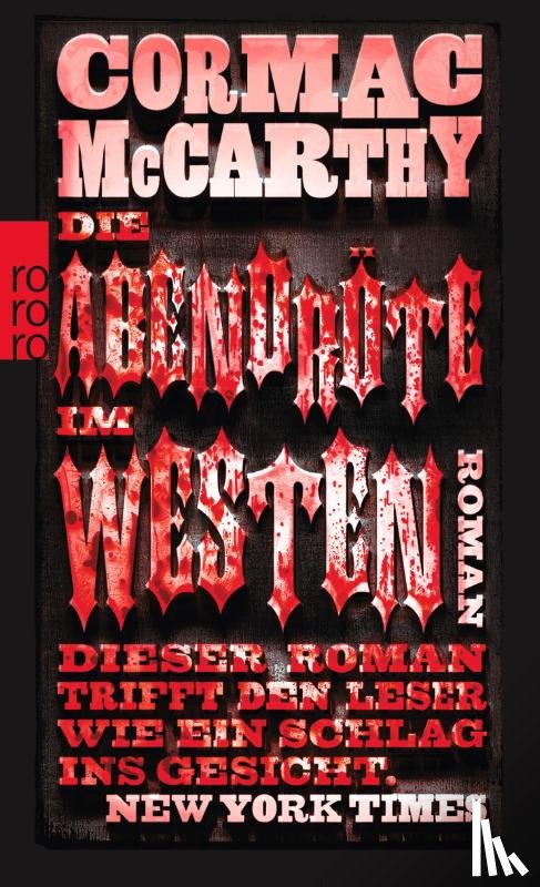 McCarthy, Cormac - Die Abendröte im Westen