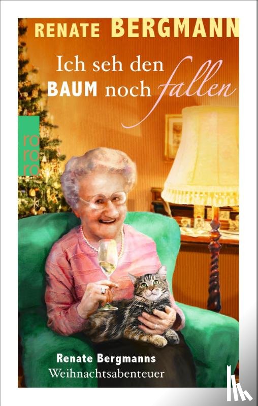 Bergmann, Renate - Ich seh den Baum noch fallen
