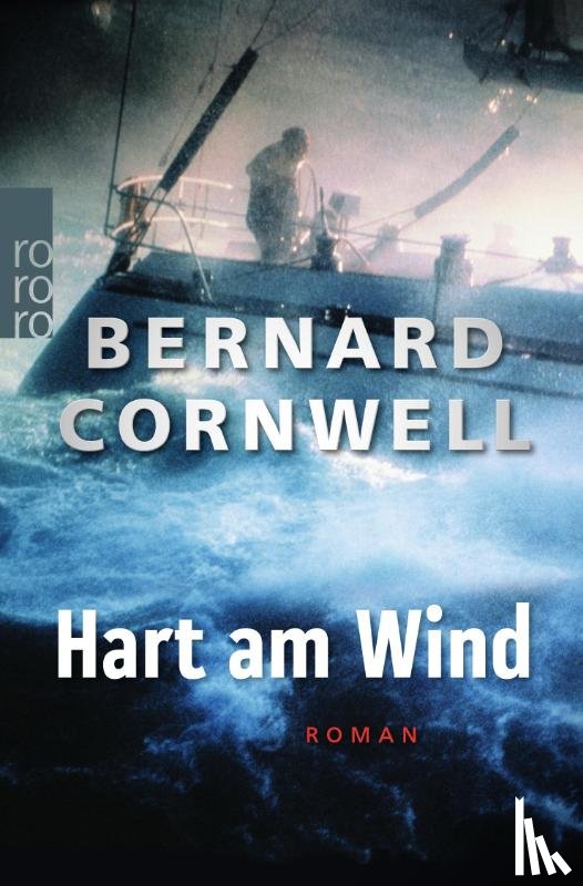 Cornwell, Bernard - Hart am Wind