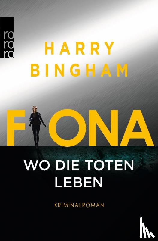 Bingham, Harry - Fiona: Wo die Toten leben