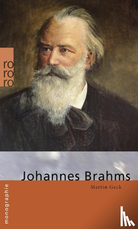 Geck, Martin - Johannes Brahms