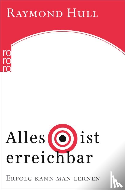 Hull, Raymond - Alles ist erreichbar