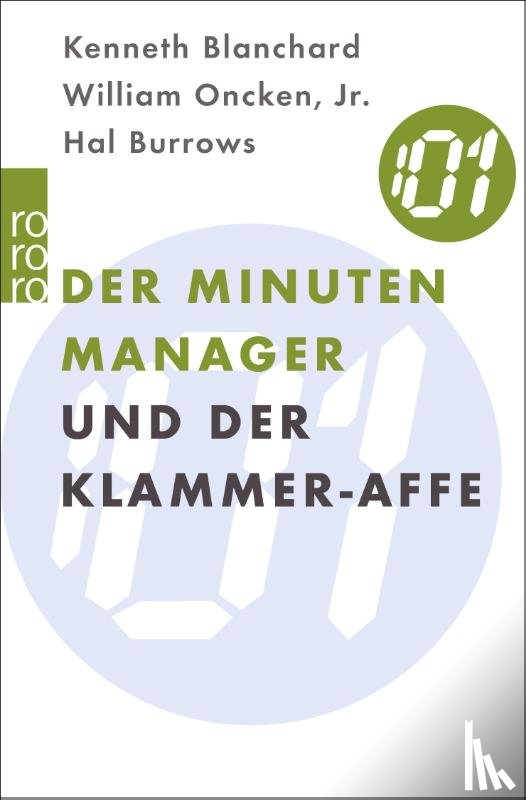Blanchard, Kenneth, Oncken, William, Burrows, Hal - Der Minuten-Manager und der Klammer-Affe