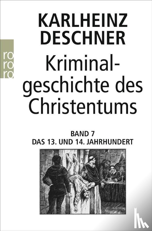 Deschner, Karlheinz - Kriminalgeschichte des Christentums 7