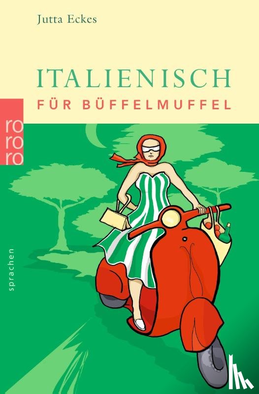 Eckes, Jutta J. - Italienisch für Büffelmuffel