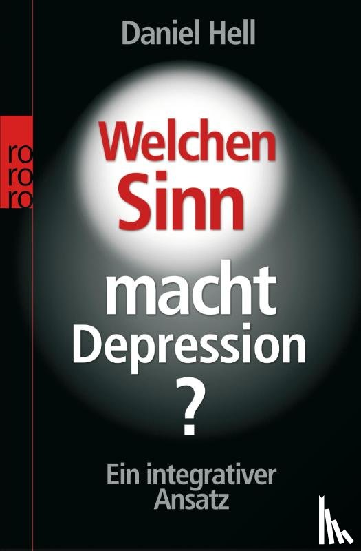 Hell, Daniel - Welchen Sinn macht Depression?