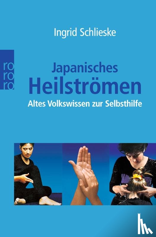 Schlieske, Ingrid - Japanisches Heilströmen