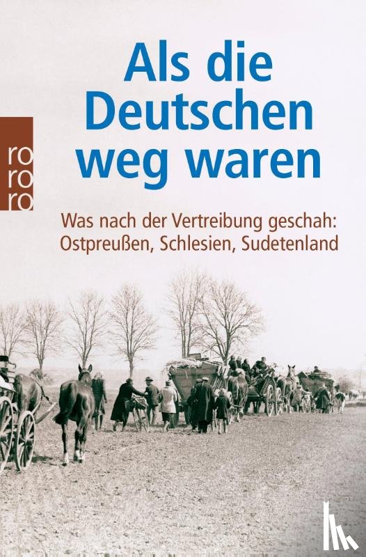 - Als die Deutschen weg waren