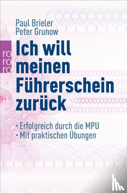 Brieler, Paul, Grunow, Peter - Ich will meinen Führerschein zurück