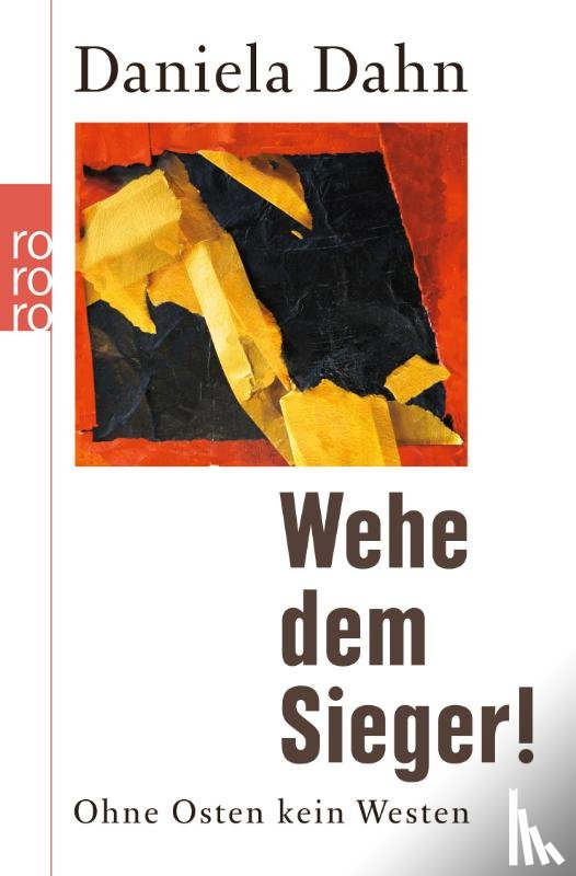 Dahn, Daniela - Wehe dem Sieger!