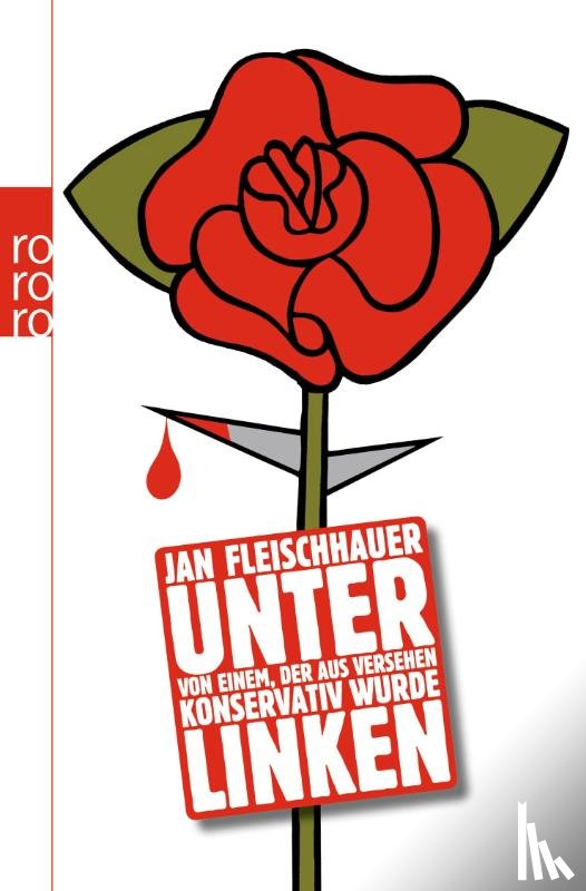 Fleischhauer, Jan - Unter Linken