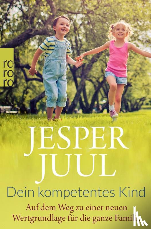 Juul, Jesper - Dein kompetentes Kind