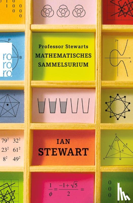 Stewart, Ian - Professor Stewarts mathematisches Sammelsurium