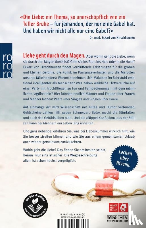 Hirschhausen, Eckart von - Wohin geht die Liebe, wenn sie durch den Magen durch ist?