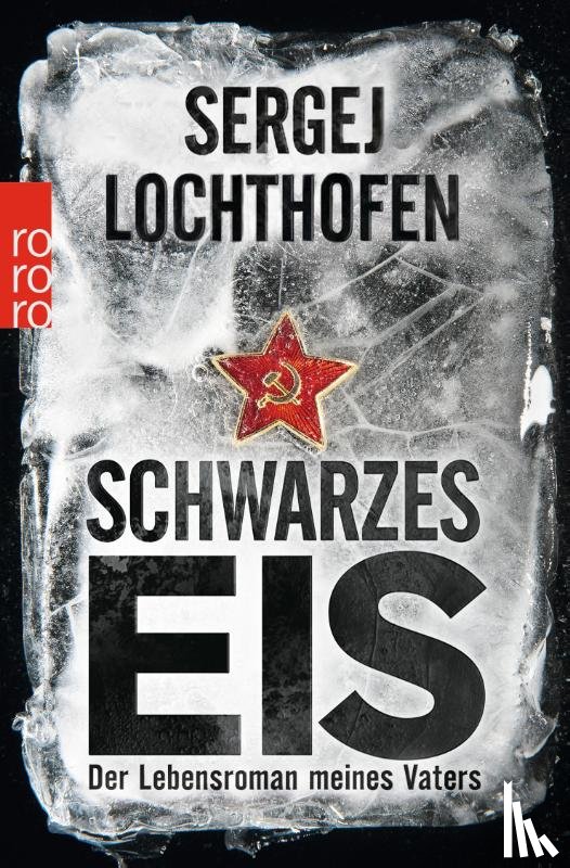 Lochthofen, Sergej - Schwarzes Eis