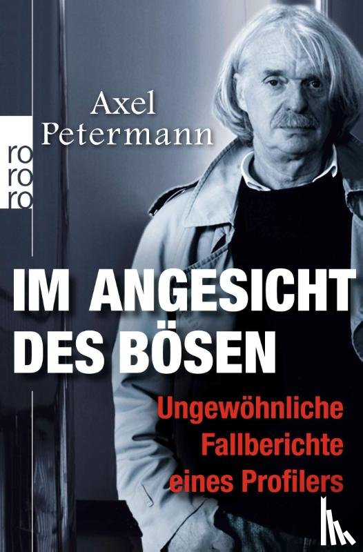 Petermann, Axel - Im Angesicht des Bösen