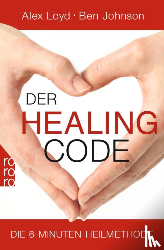 Loyd, Alex, Johnson, Ben - Der Healing Code