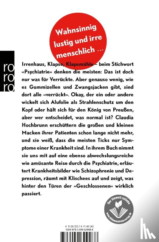 Hochbrunn, Claudia - Die Welt, die ist ein Irrenhaus und hier ist die Zentrale