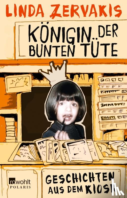 Zervakis, Linda - Königin der Bunten Tüte