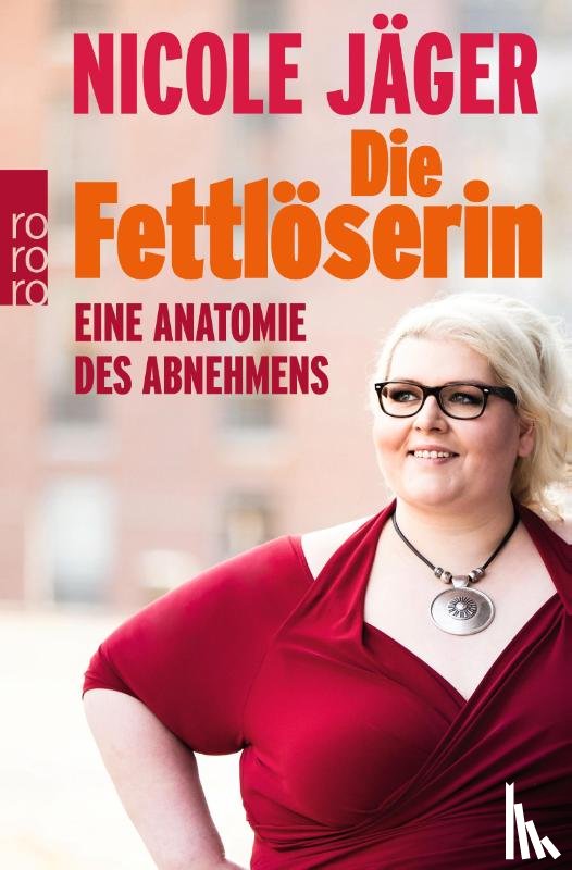 Jäger, Nicole - Die Fettlöserin