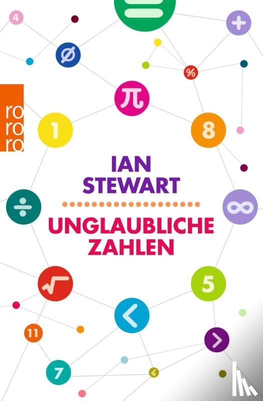 Stewart, Ian - Unglaubliche Zahlen
