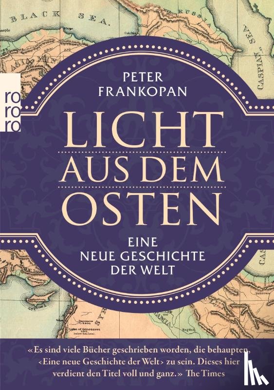 Frankopan, Peter - Licht aus dem Osten