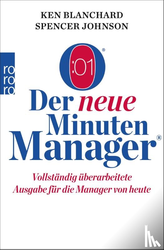 Blanchard, Kenneth, Johnson, Spencer - Der neue Minuten Manager