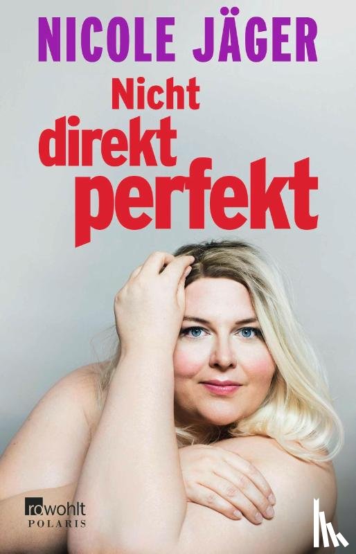 Jäger, Nicole - Nicht direkt perfekt