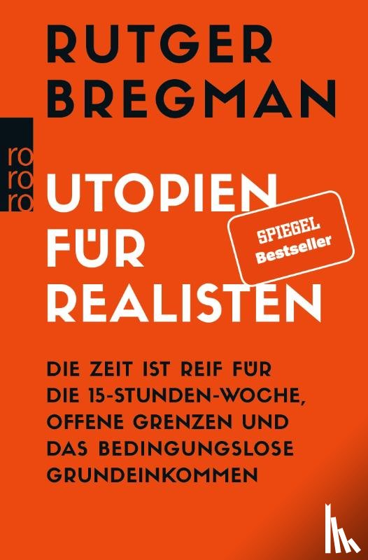 Bregman, Rutger - Utopien für Realisten