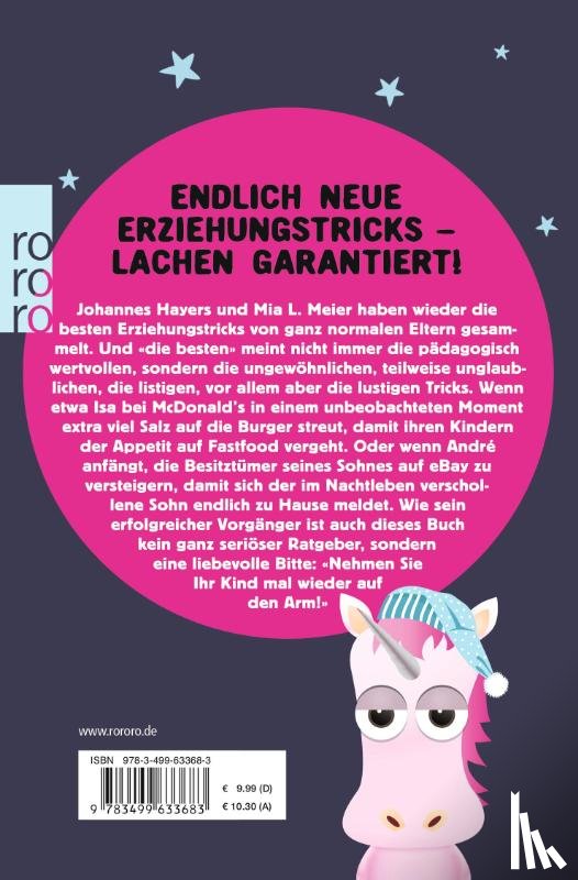 Hayers, Johannes, Meier, Mia L. - Ab ins Bett, sonst stirbt ein Einhorn!