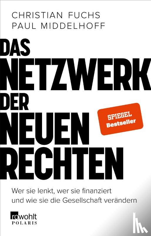 Fuchs, Christian - Das Netzwerk der Neuen rechten