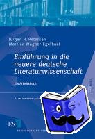Petersen, Jürgen H., Wagner-Egelhaaf, Martina - Einführung in die neuere deutsche Literaturwissenschaft