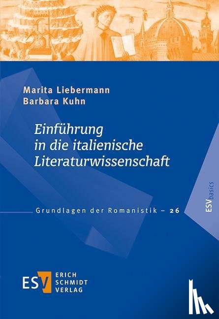 Liebermann, Marita, Kuhn, Barbara - Einführung in die italienische Literaturwissenschaft
