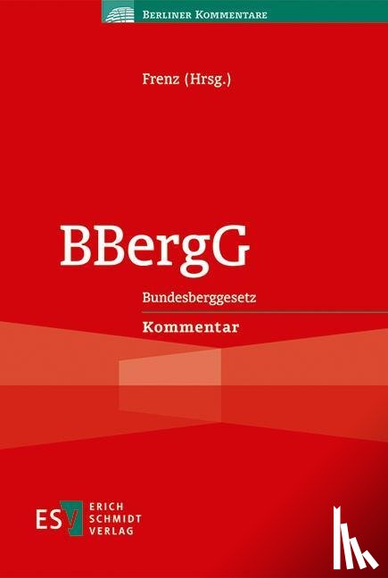  - BBergG