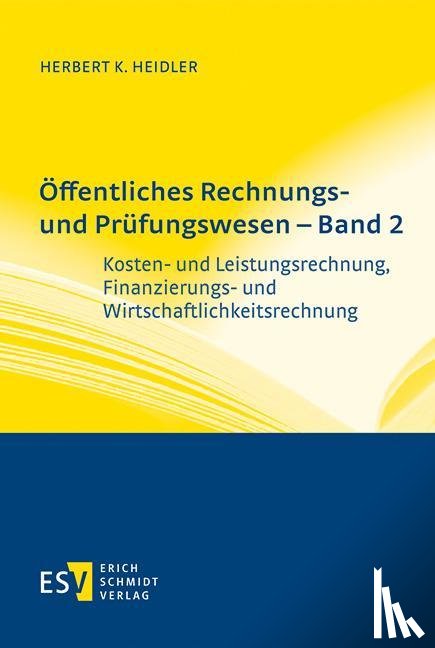 Heidler, Herbert K. - Öffentliches Rechnungs- und Prüfungswesen - Band 2