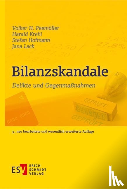 Peemöller, Volker H., Krehl, Harald, Hofmann, Stefan, Lack, Jana - Bilanzskandale