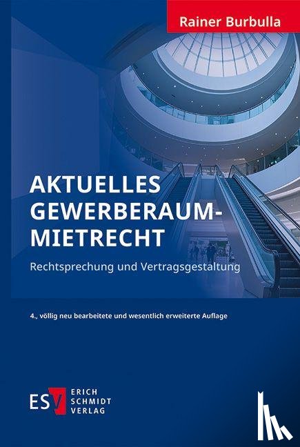  - Aktuelles Gewerberaummietrecht