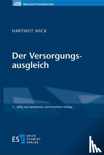 Wick, Hartmut - Der Versorgungsausgleich