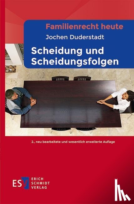 Duderstadt, Jochen - Familienrecht heute - - Scheidung und Scheidungsfolgen