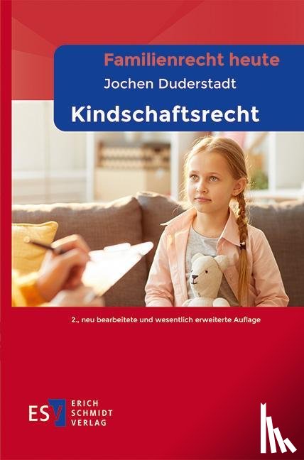 Duderstadt, Jochen - Familienrecht heute - - Kindschaftsrecht