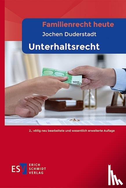 Duderstadt, Jochen - Familienrecht heute - - Unterhaltsrecht
